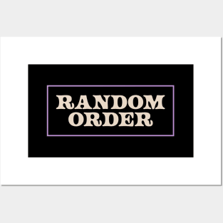 Random Order Posters and Art